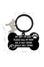 Load image into Gallery viewer, Oh Shit I’m Lost Dog Tag
